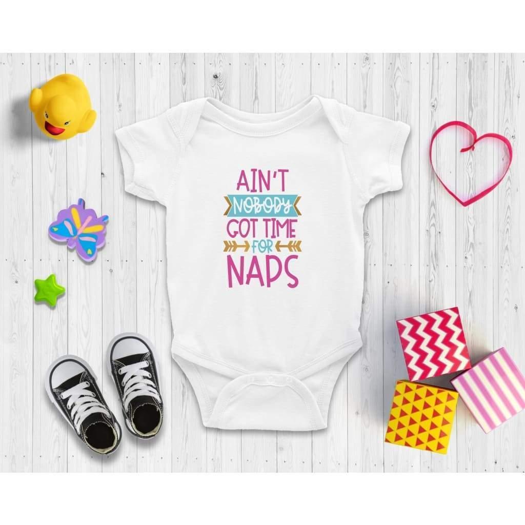 Ain’t nobody got time for naps - Baby Bodysuit Baby onesie Unisex baby vest Baby shower gift baby clothing store DTF Printing UK 