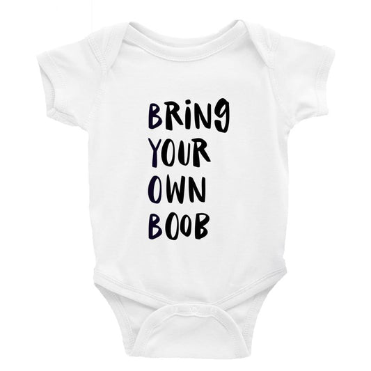 Bring your own boob DTF Printing UK unisex onesie Funny baby bodysuit cheeky baby outfit new parent baby shower gift breastfeeding clothing